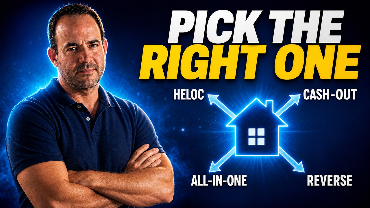 HELOC vs Cash-Out Refi vs All-in-One vs Reverse — Pick the Right Equity Tool
